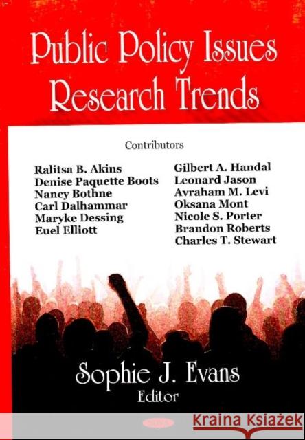 Public Policy Issues: Research Trends Sophie J Evans 9781600218736 Nova Science Publishers Inc - książka