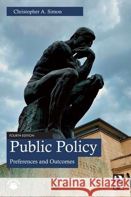 Public Policy: Preferences and Outcomes Christopher A. (University of Utah, USA) Simon 9781032939056 Routledge - książka