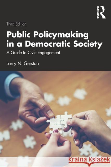 Public Policymaking in a Democratic Society: A Guide to Civic Engagement Larry N. Gerston 9781032134543 Routledge - książka