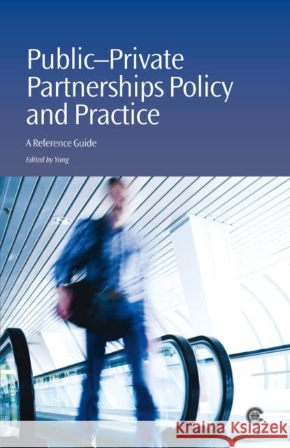 Public-Private Partnerships Policy and Practice: A Reference Guide H K Yong (Commonwealth Foundation) 9781849290203 Commonwealth Secretariat - książka