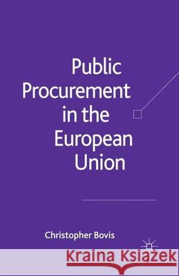 Public Procurement in the European Union C. Bovis   9781349518364 Palgrave Macmillan - książka