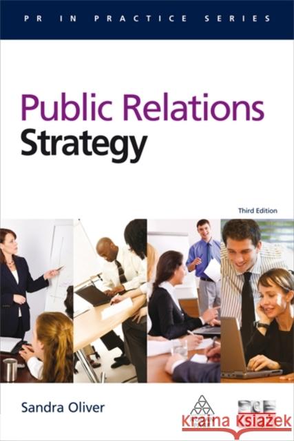 Public Relations Strategy Sandra Oliver 9780749456405 Kogan Page Ltd - książka