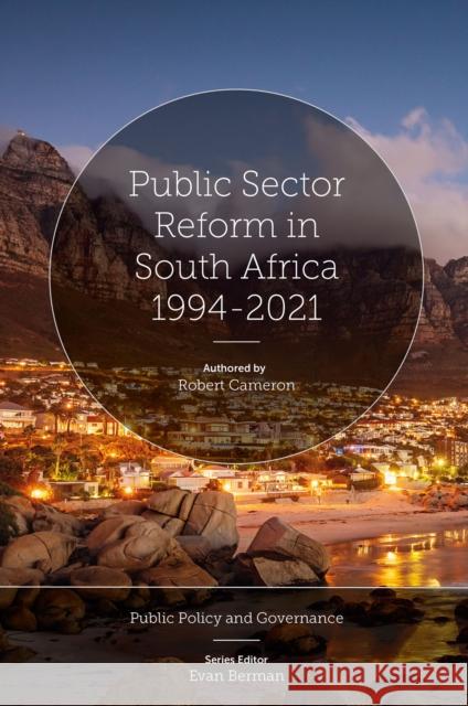 Public Sector Reform in South Africa 1994-2021 Robert Cameron Evan Berman 9781803827360 Emerald Publishing Limited - książka
