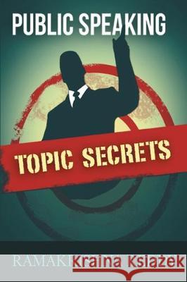 Public Speaking Topic Secrets Ramakrishna Reddy   9781732212794 Ramakrishna Reddy - książka