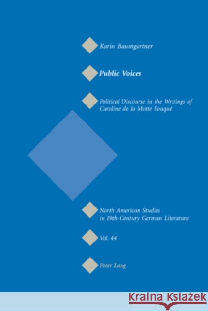 Public Voices: Political Discourse in the Writings of Caroline de la Motte Fouqué Sammons, Jeffrey L. 9783039115754 Verlag Peter Lang - książka