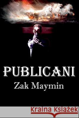 Publicani Zak Maymin 9781438221236 Createspace - książka