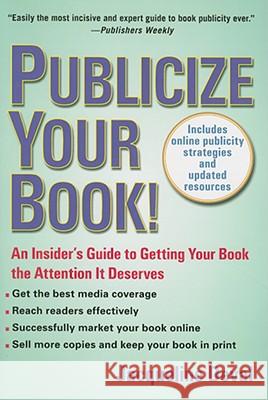 Publicize Your Book: An Insider's Guide to Getting Your Book the Attention It Deserves Jacqueline Deval 9780399534317 Perigee Books - książka