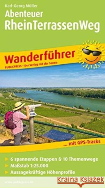 PublicPress Wanderführer Abenteuer RheinTerrassenWeg : Wanderführer mit GPS-Tracks, 6 spannenden Etappen & 10 Themenwegen Müller, Karl-Georg 9783899208450 Publicpress - książka