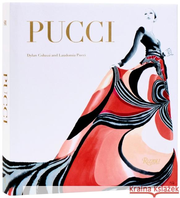 Pucci: The Art of Fashion Dylan Colussi 9780847874422 Rizzoli International Publications - książka