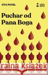 Puchar od Pana Boga w.IV Ota Pavel 9788367889452 Stara Szkoła - książka