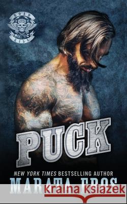 Puck: Dark Motorcycle Club / MC SEAL Romance Marata Eros 9781686122194 Independently Published - książka