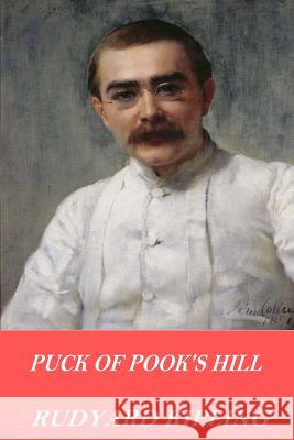 Puck of Pook's Hill Rudyard Kipling 9781541095571 Createspace Independent Publishing Platform - książka