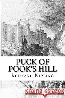 Puck of Pook's Hill Rudyard Kipling 9781727363982 Createspace Independent Publishing Platform - książka