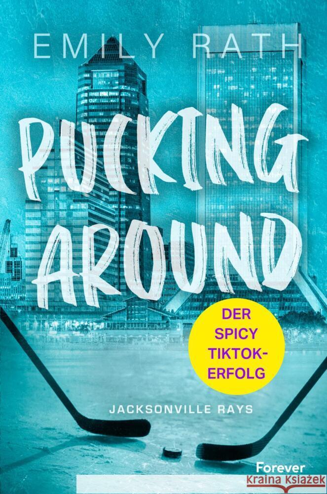 Pucking Around Rath, Emily 9783989780286 Ullstein TB - książka