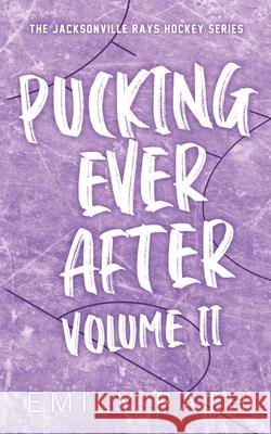 Pucking Ever After: Vol 2 Emily Rath 9781962350037 Emily Rath Books - książka