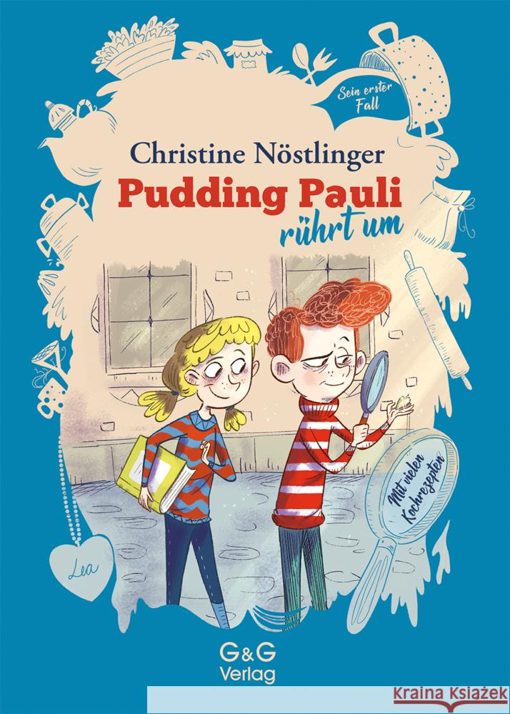Pudding Pauli rührt um : Pudding Paulis erster Fall Nöstlinger, Christine 9783707423822 G & G Verlagsgesellschaft - książka
