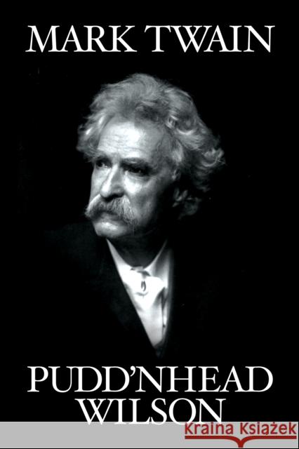Pudd'nhead Wilson Mark Twain 9781722504618 G&D Media - książka