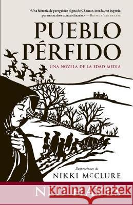 Pueblo Pérfido: Una novela de la Edad Media McClure, Nikki 9780996986540 Campanile Press - książka