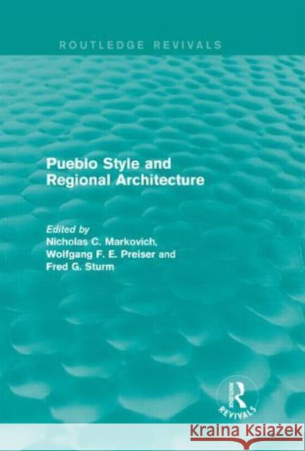 Pueblo Style and Regional Architecture  9781138886773 Routledge - książka