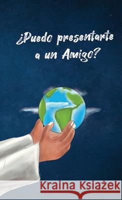 ?Puedo presentarte a un amigo? Teresa Skinner Gordon Skinner Agnes I. Numer 9781955759274 All Nations International - książka