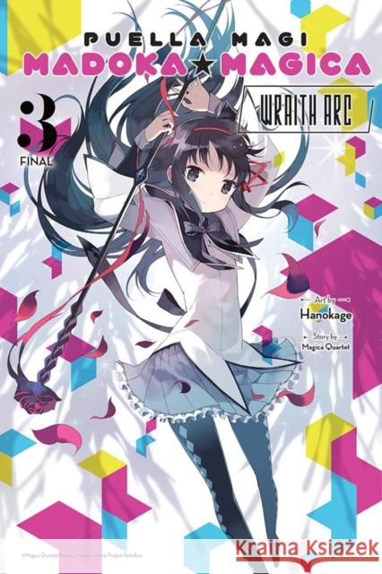 Puella Magi Madoka Magica: Wraith Arc, Vol. 3 Noboru Akimoto 9781975335977 Little, Brown & Company - książka