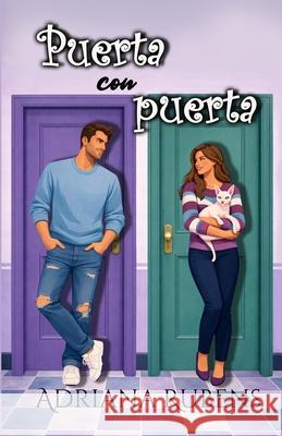 Puerta con puerta Adriana Rubens   9781695876019 Independently Published - książka