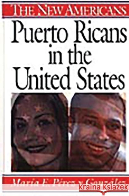 Puerto Ricans in the United States Maria Pere 9780313297489 Greenwood Press - książka