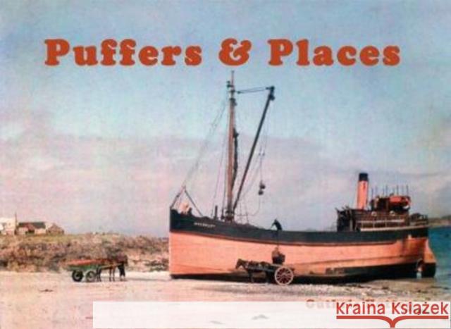Puffers & Places Guthrie Hutton 9781840338225 Stenlake Publishing - książka