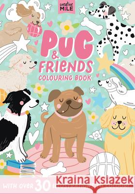 Pug & Friends Colouring Book  9781923359369 Five Mile Press - książka
