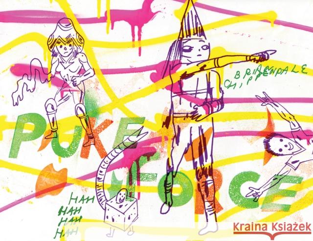 Puke Force Brian Chippendale 9781770462199 Drawn and Quarterly - książka