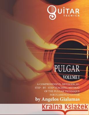 Pulgar: Volume I Angelo Gialamas 9781947596016 Viterbis, Inc. - książka