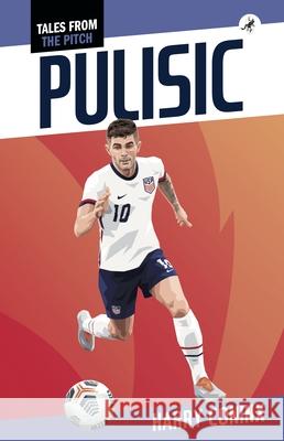Pulisic Harry Coninx 9781948585910 Leapfrog Press - książka