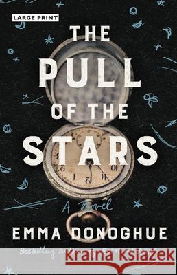 Pull of the Stars Donoghue, Emma 9780316705295 Little Brown and Company - książka