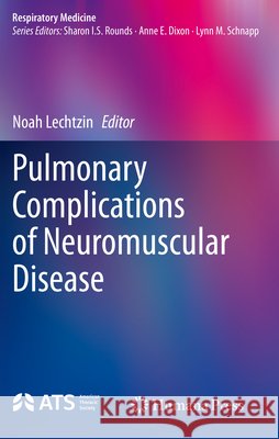 Pulmonary Complications of Neuromuscular Disease  9783031653377 Springer Nature Switzerland - książka