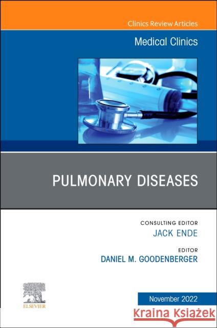 Pulmonary Diseases, An Issue of Medical Clinics of North America  9780323938631 Elsevier - Health Sciences Division - książka