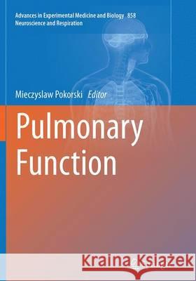 Pulmonary Function Mieczyslaw Pokorski 9783319369174 Springer - książka