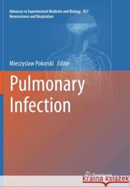 Pulmonary Infection Mieczyslaw Pokorski 9783319369044 Springer - książka