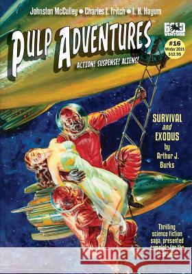 Pulp Adventures #16 Arthur J. Burks Johnston, D. McCulley Charles E. Fritch 9781505924800 Createspace - książka