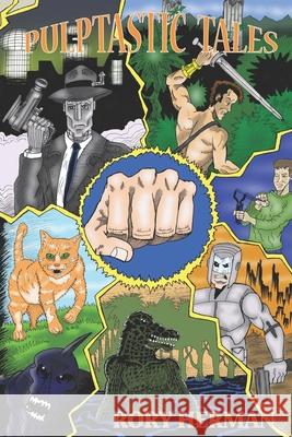 Pulptastic Tales Teresa Herman, Rory Herman 9798453355020 Independently Published - książka