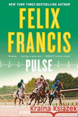 Pulse Felix Francis 9780399574740 G.P. Putnam's Sons - książka