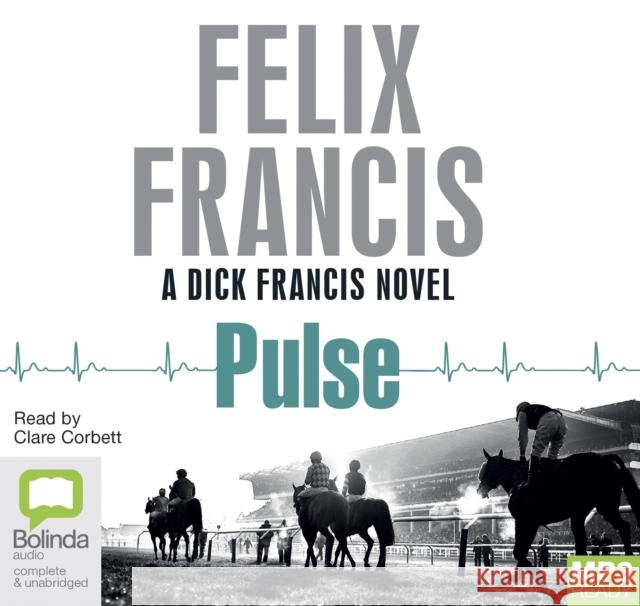 Pulse Felix Francis 9781489410276 Bolinda Publishing - książka