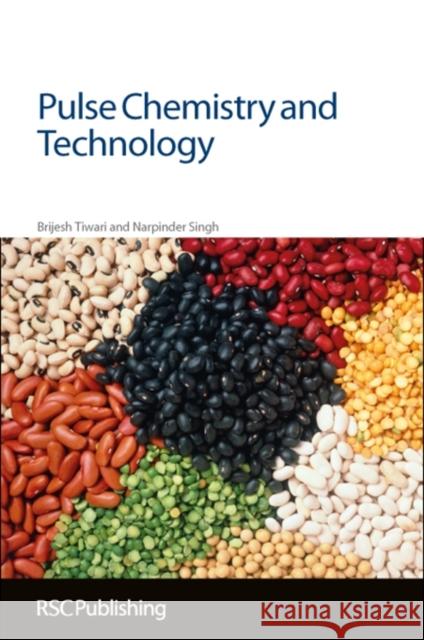 Pulse Chemistry and Technology: Rsc Tiwari, Brijesh 9781849733311  - książka