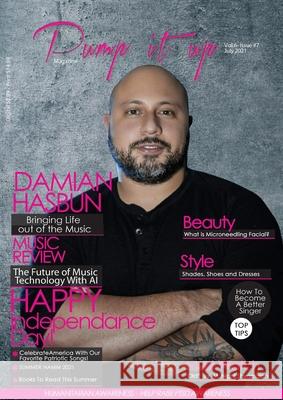 Pump it up Magazine - Damian Hasbun Bringing Life Out Of The Music Anissa Boudjaoui Michael B. Sutton 9781087974934 Pump It Up Magazine - książka