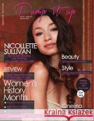 Pump it up Magazine - Nicollette Sullivan - Women's History Month Edition Anissa Boudjaoui 9781087953786 IngramSpark - książka