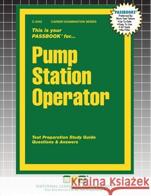 Pump Station Operator Passbooks 9781799324423 National Learning Corp - książka