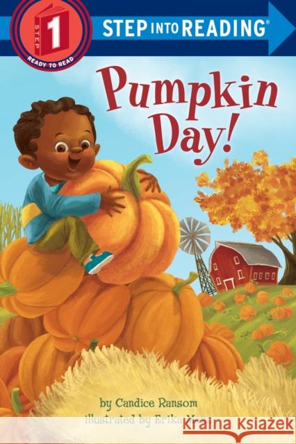 Pumpkin Day! Candice F. Ransom Erika Meza 9780553513417 Random House USA Inc - książka