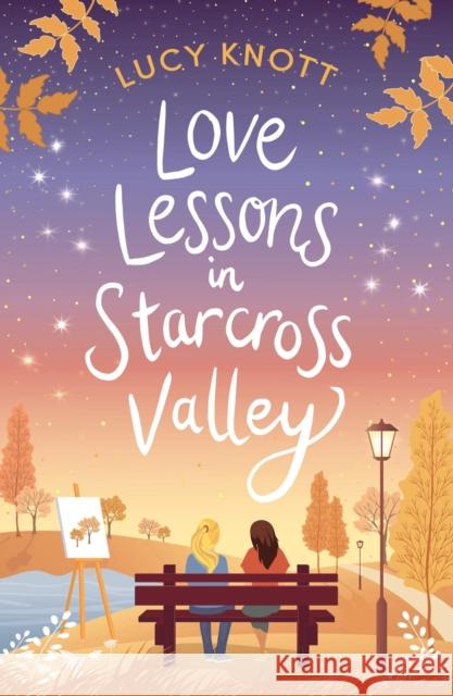 Pumpkin Pies and You and I: Previously published as Love Lessons in Starcross Valley Lucy Knott 9781803281292 Head of Zeus - książka