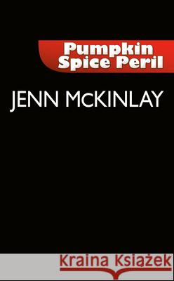 Pumpkin Spice Peril Jenn McKinlay 9780451492654 Berkley Books - książka