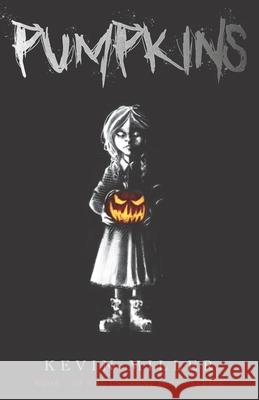 Pumpkins Kevin Miller 9798598491140 Independently Published - książka