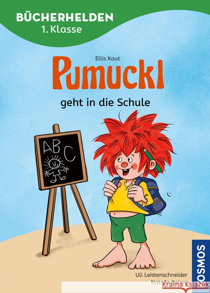 Pumuckl, Bücherhelden 1. Klasse, Pumuckl geht in die Schule Kaut, Ellis, Leistenschneider, Uli 9783440183700 Kosmos (Franckh-Kosmos) - książka